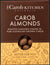 The Carob Kitchen Carob Almonds 100g